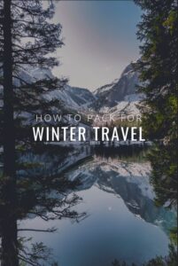 blog how to pack for winter travel - Packing Your Bags for Winter Travel 2019