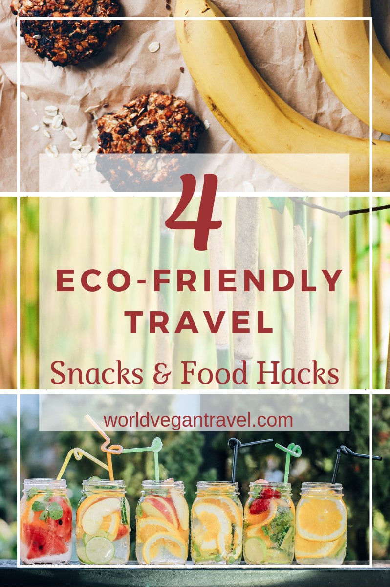blog 4 eco friendly snacks and food hacks - 4 Eco-Friendly Travel Hacks for Snacks & Food (VH&T)