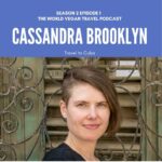 season 2 episode 1 cassandra brooklyn travel to cuba world vegan travel - S 2 Ep 1 | Travel to Cuba  | Escaping New York - Cassandra Brooklyn
