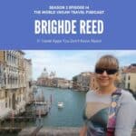 A woman on the Rialto Bridge in Venice. Text: the World Vegan Travel Podcast. Travel apps you need to know about.