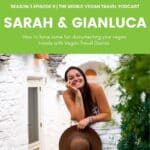Sarah Vegan travel diaries leaning on wall laughing with hat and text S3 Ep 11 How to have some fun documenting your vegan travels |Sarah & Gianluca