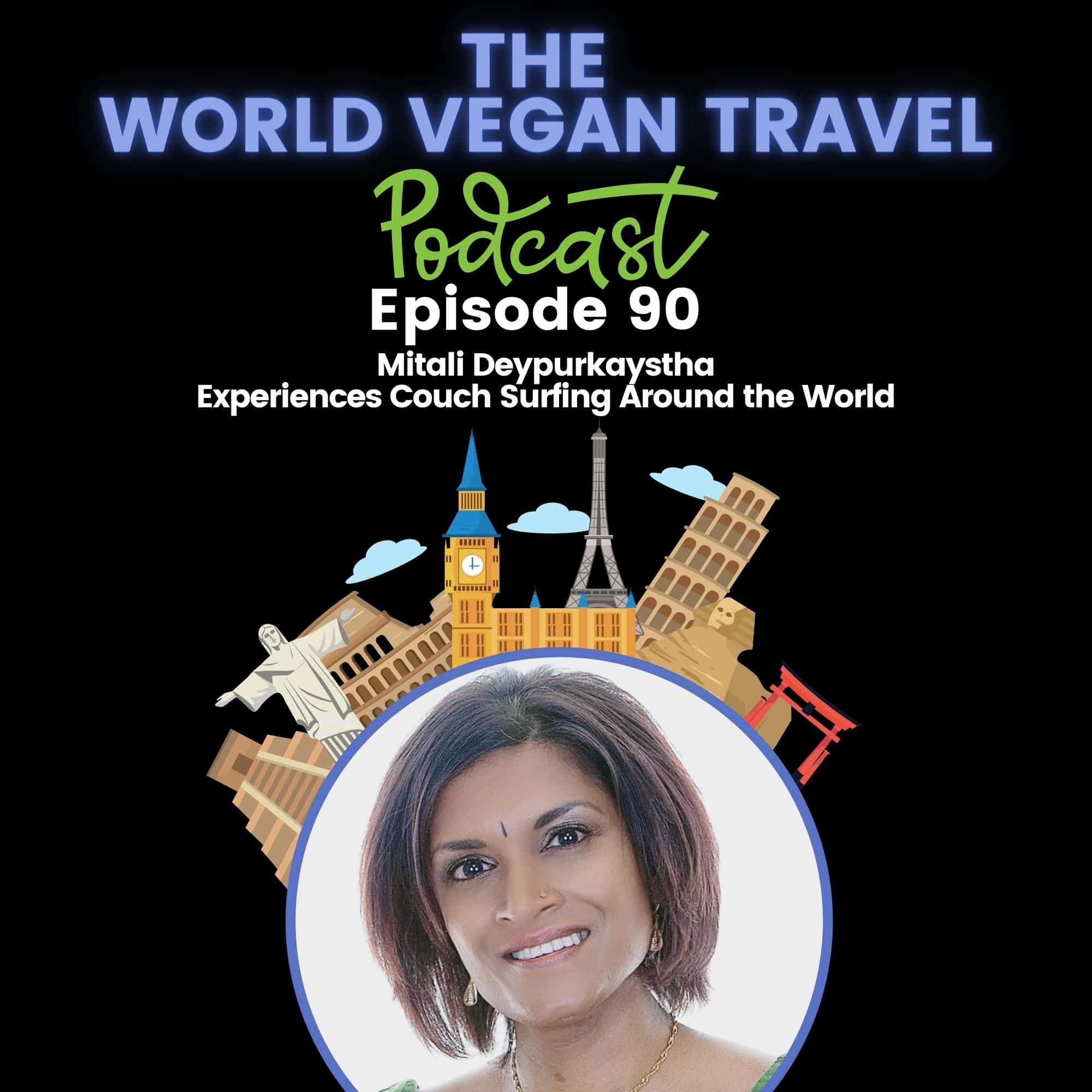 A woman with short hair having smile on her face is looking at the camera; Experiences Couchsurfing Around the World | Mitali Deypurkaystha | Ep 90
