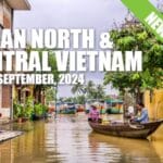 A picture of Hoi An in the wet season with the text: All Inclusive North & Central Vietnam Fall 2023 Coming Soon