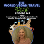 WorldVeganTravel_TEXT_Exploring Vegan Hospitality in South Africa: An Interview with Marian from Old Joe's Kaia