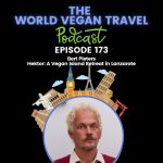 World Vegan Travel_TEXT_Hektor A Vegan Island Retreat In Lanzarote Episode 173