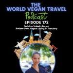 World Vegan Travel_TEXT_Podere Sole Vegan Living in Tuscany Sabrina Valeria Ronco