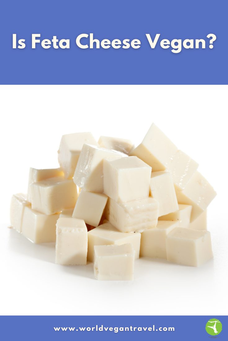 Is Feta Cheese Vegan? | World Vegan Travel Cubes of white feta-style cheese stacked on a clean white background.