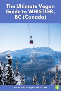 Snowy Whistler mountain landscape with gondola, representing the Ultimate Vegan Guide to Whistler and vegan Whistler travel.