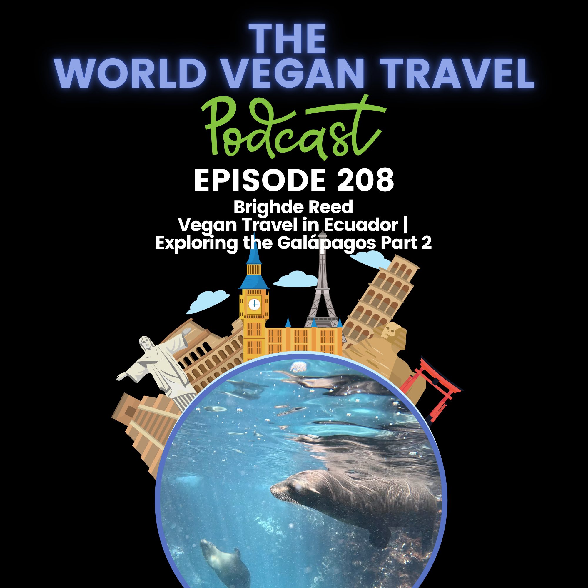 World Vegan Travel_TEXT_ Vegan Travel in Ecuador | Exploring the Galápagos Part 2