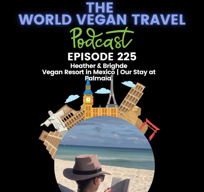 World Vegan Travel_TEXT_Vegan Resort in Mexico | Our Stay at Palmaïa | Heather & Brighde | Ep 225