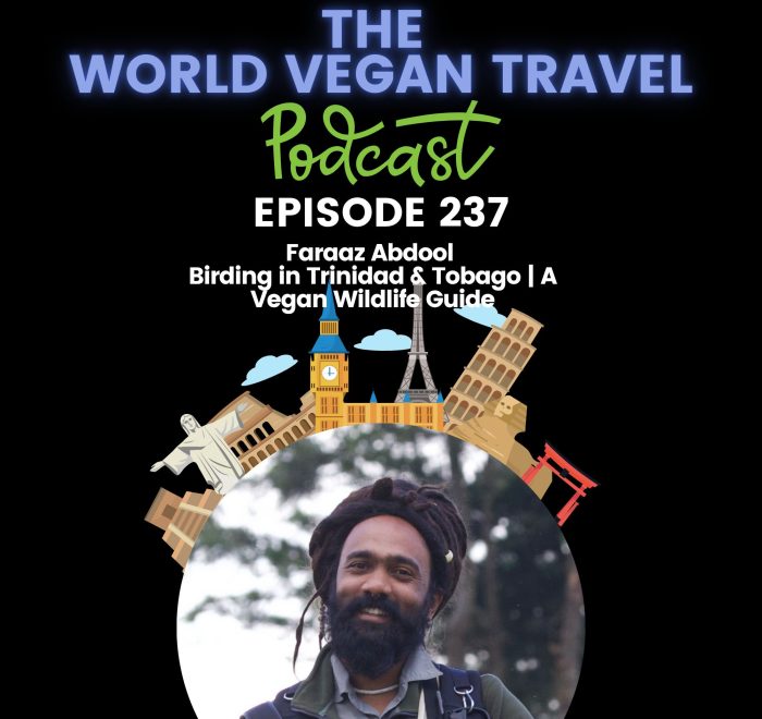 World Vegan Travel_TEXT_Birding in Trinidad & Tobago | A Vegan Wildlife Guide | Faraaz Abdool_Ep 237