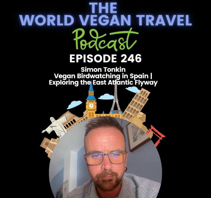 World Vegan Travel_TEXT_Vegan Birdwatching in Spain | Exploring the East Atlantic Flyway | Simon Tonkin_Ep 246